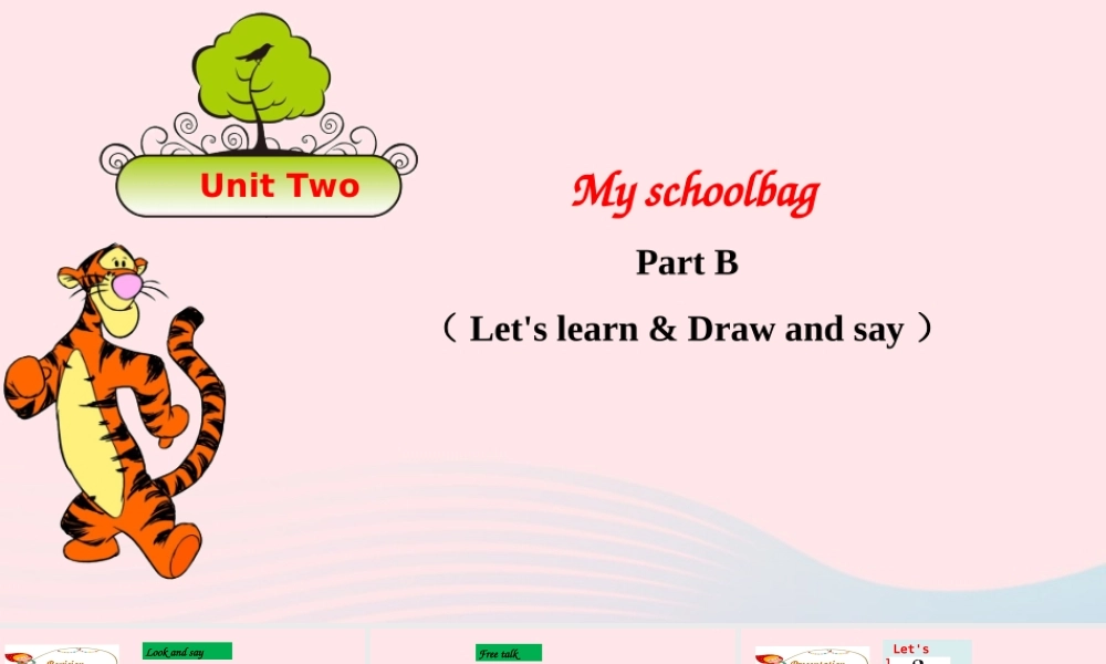 2019秋四年级英语上册 Unit 2 My schoolbag Part B Let's learn Draw and say课件+素材 人教PEP版