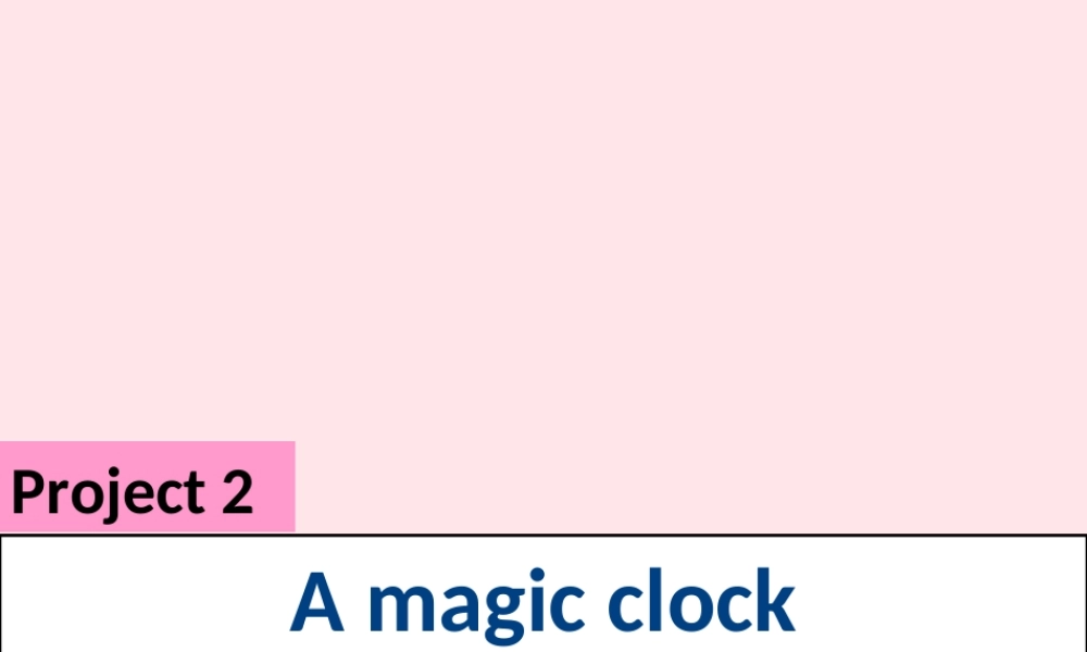 2020春三年级英语下册 Project 2课件+素材 （新版）牛津译林版