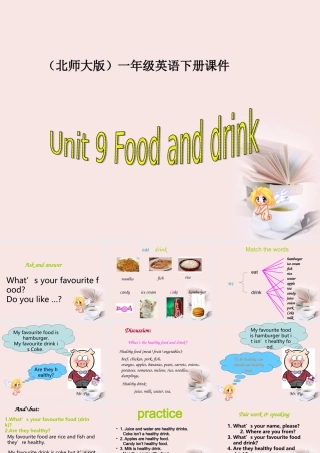 一年级英语下册 Unit 9Food and drink(1)课件 北师大版