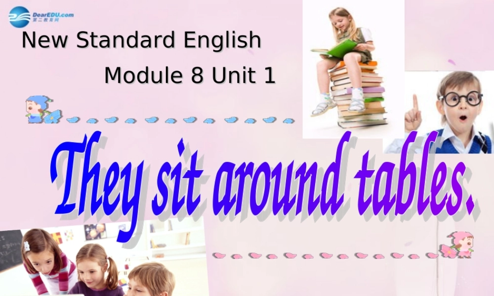 2014秋五年级英语上册 Module 8 Unit 1 Children often sit around tables课件1 外研版（一起）
