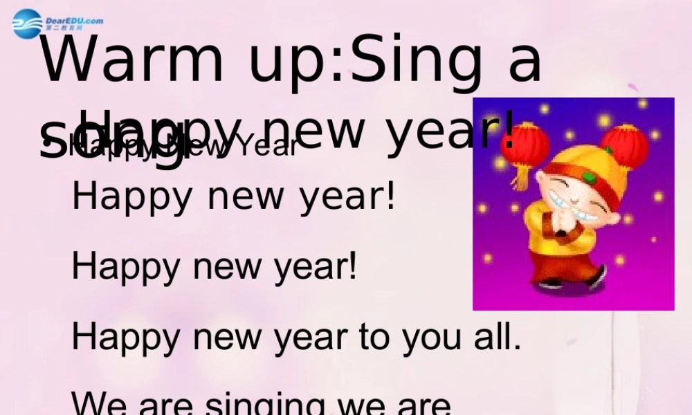 2014秋五年级英语上册 Unit 12 The Spring Festival课件2 湘少版