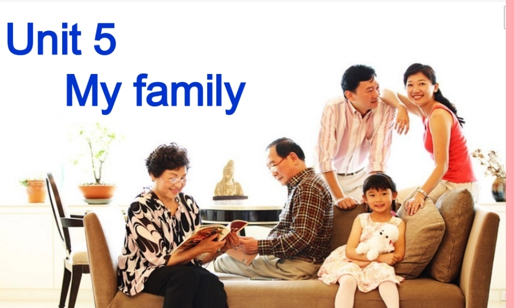 一年级英语上册 Unit 5 My family课件1 牛津上海版-牛津上海版小学一年级上册英语课件