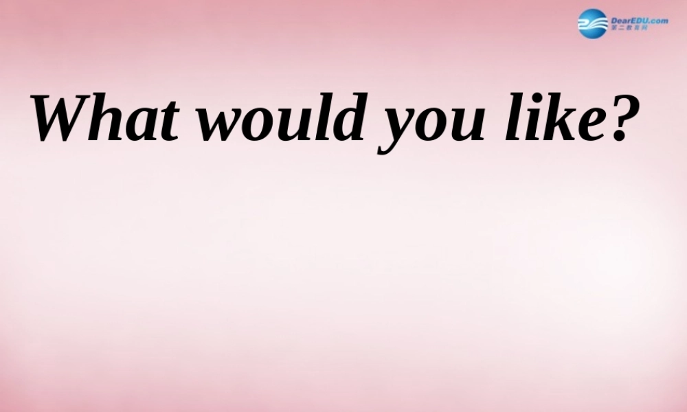 五年级英语上册 Unit3 What would you like课件1 人教PEP