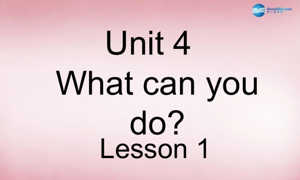 五年级英语上册 Unit4 What Can You Do（第一课时）课件1 人教PEP