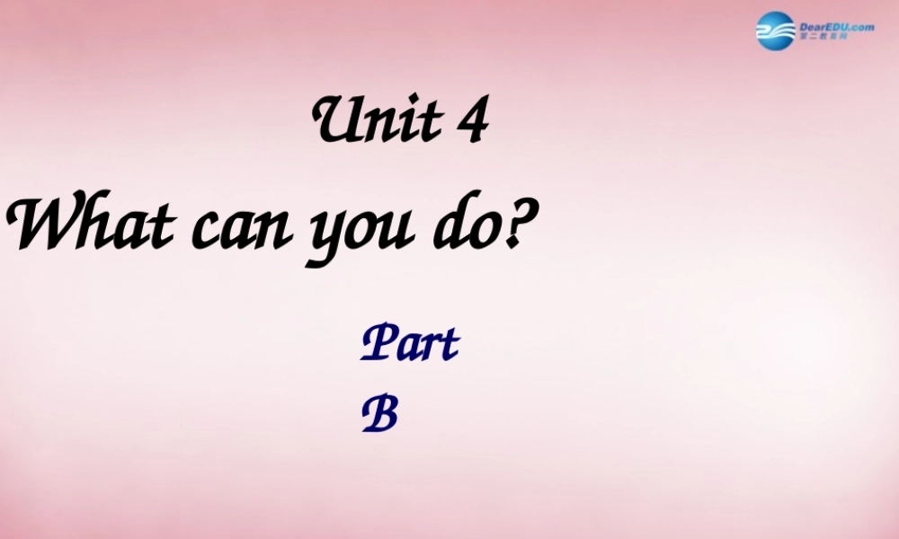 五年级英语上册 Unit4 What Can You Do课件3 人教PEP