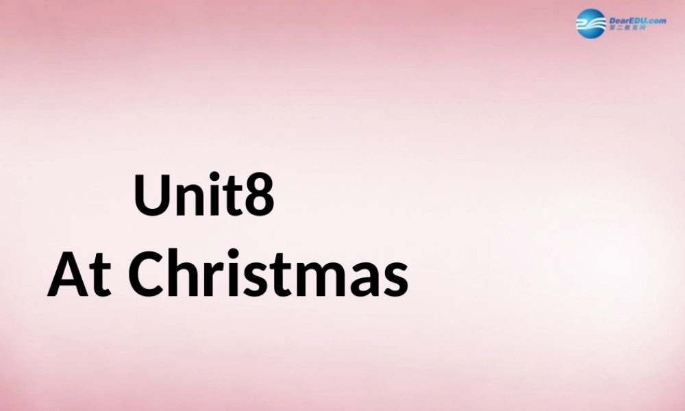 五年级英语上册 Unit8 At Christmas课件3 译林版