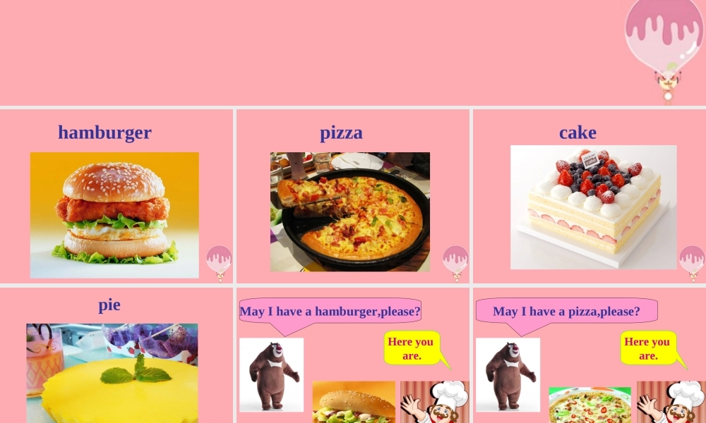 一年级英语上册 Unit 9 May I have a pie课件 牛津上海版-牛津上海版小学一年级上册英语课件