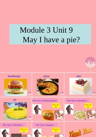 一年级英语上册 Unit 9 May I have a pie课件 牛津上海版-牛津上海版小学一年级上册英语课件