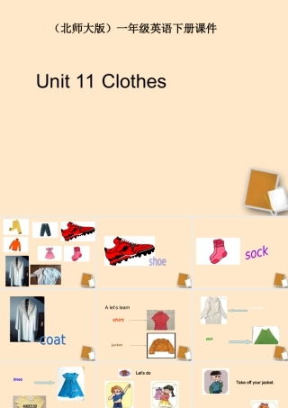 一年级英语下册 Unit 11clothes(1)课件 北师大版