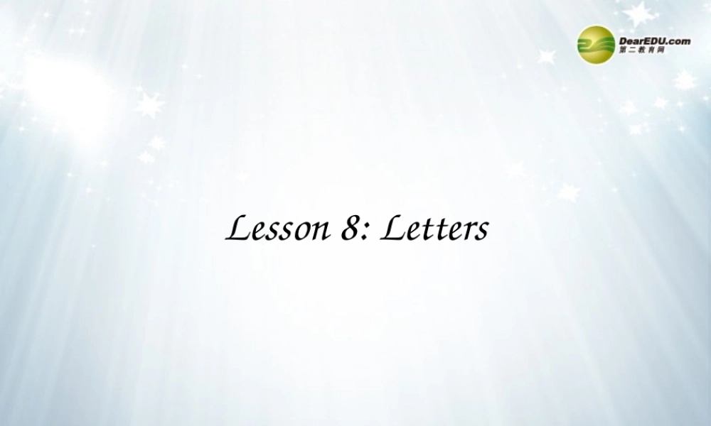 三年级英语上册 Lesson 8 Letters课件 （新版）冀教版