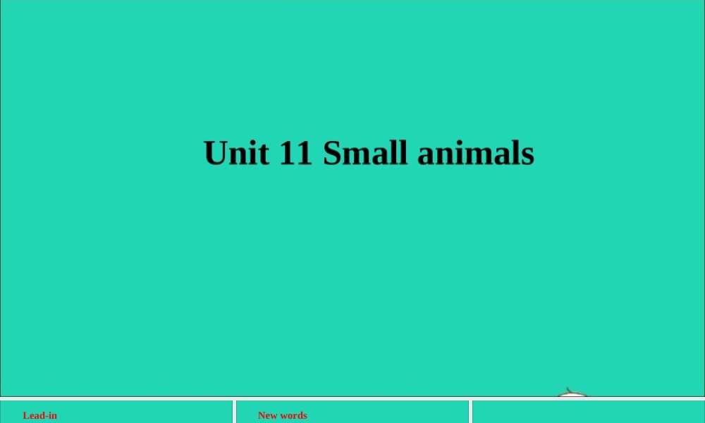三年级英语上册 Module 4 The world around us Unit 11 Small animals课件+素材 沪教牛津版（三起）