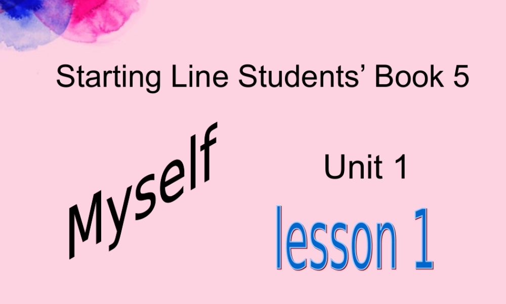 三年级英语上册 Unit 1 lesson 1课件 人教新起点