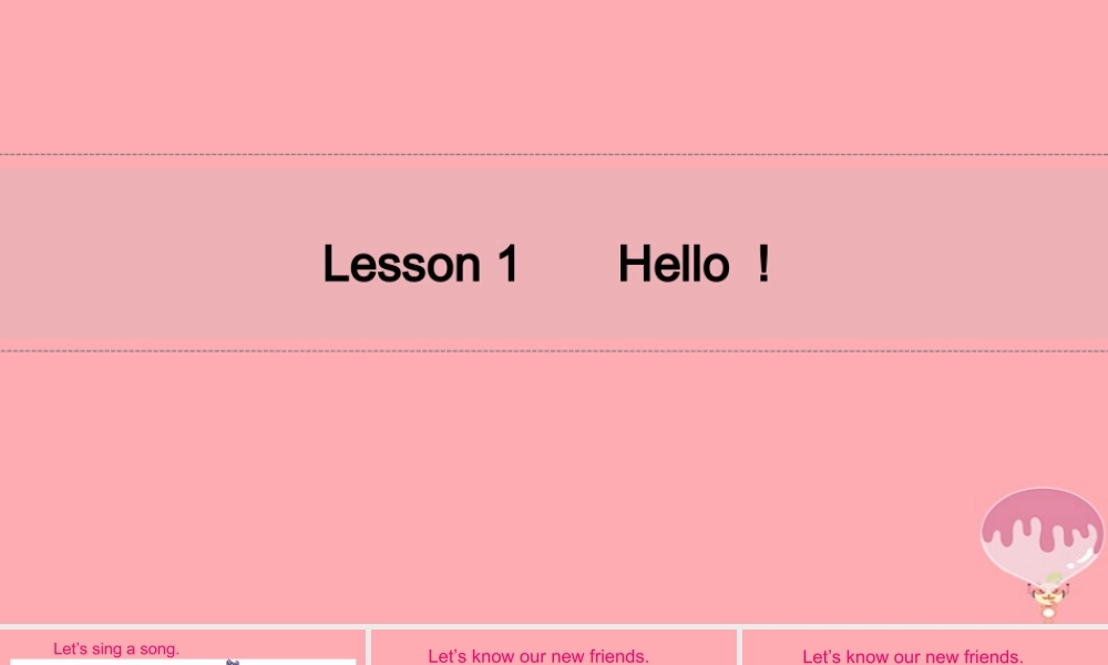 三年级英语上册 Unit 1 School and NumbersLesson 1 Hello1课件 冀教版（三起）-冀教版小学三年级上册英语课件