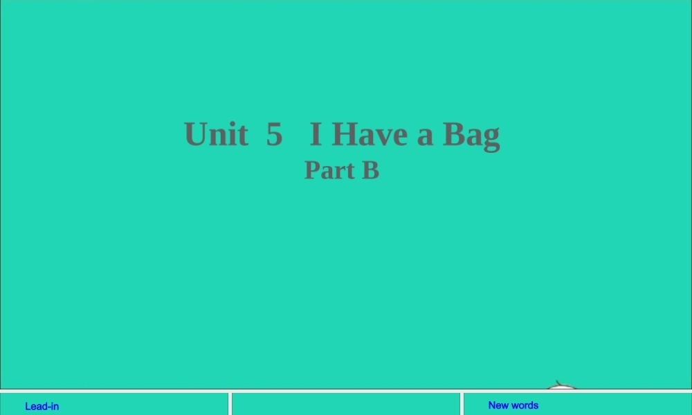 三年级英语上册 Unit 5 I have a bag Part B课件+素材 陕旅版（三起）
