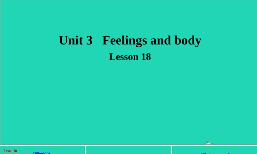 三年级英语上册 Unit 3 Body and Feelings Lesson 18 Look at Me课件+素材 冀教版（三起）
