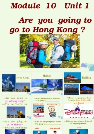 三年级英语上册 Module 10 Unit 1 Are you going to go to Hong Kong课件2 外研版（一起）-外研版小学三年级上册英语课件