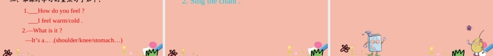 三年级英语上册 Unit 3 Feelings and Body Lesson 4 Warm and Cool课件 冀教版（三起）-冀教版小学三年级上册英语课件