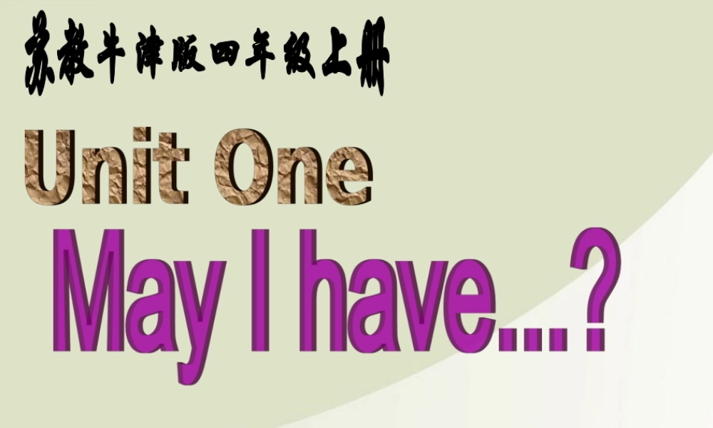 三年级英语上册 Unit 1(11)课件 苏教牛津版