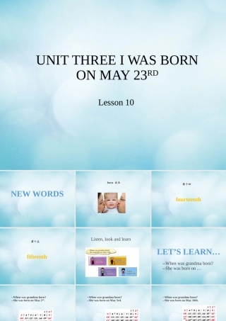 三年级英语上册 Unit 3 I was born on May 23rd Lesson 10课件 北京课改版-北京课改版小学三年级上册英语课件