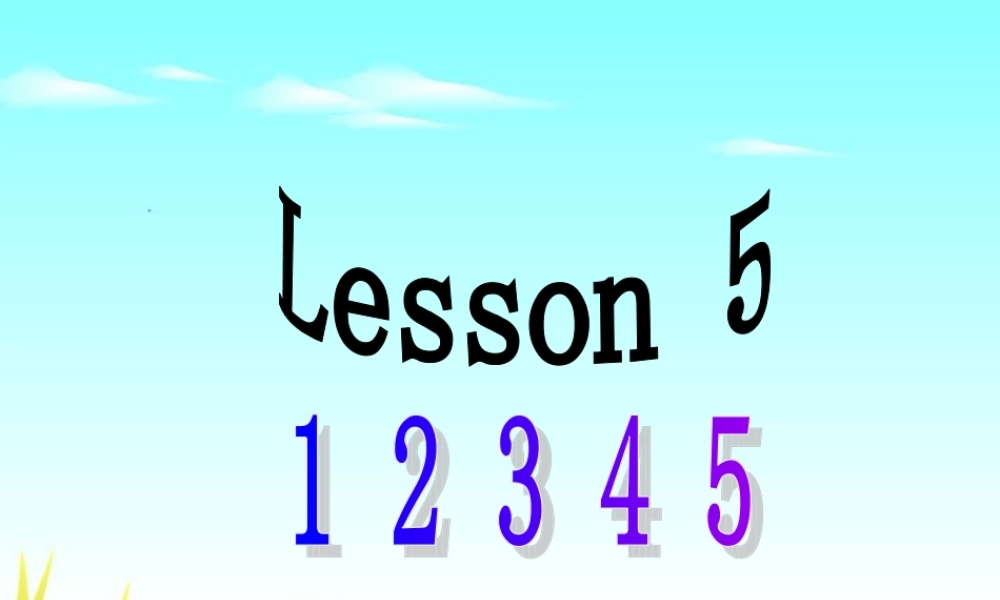 三年级英语上册 nit 1 Lesson 51 2 3 4 课件 冀教版