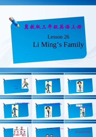 三年级英语上册 Unit 3 Lesson 26Li Ming’s FamilyClass Opening and Review课件 冀教版