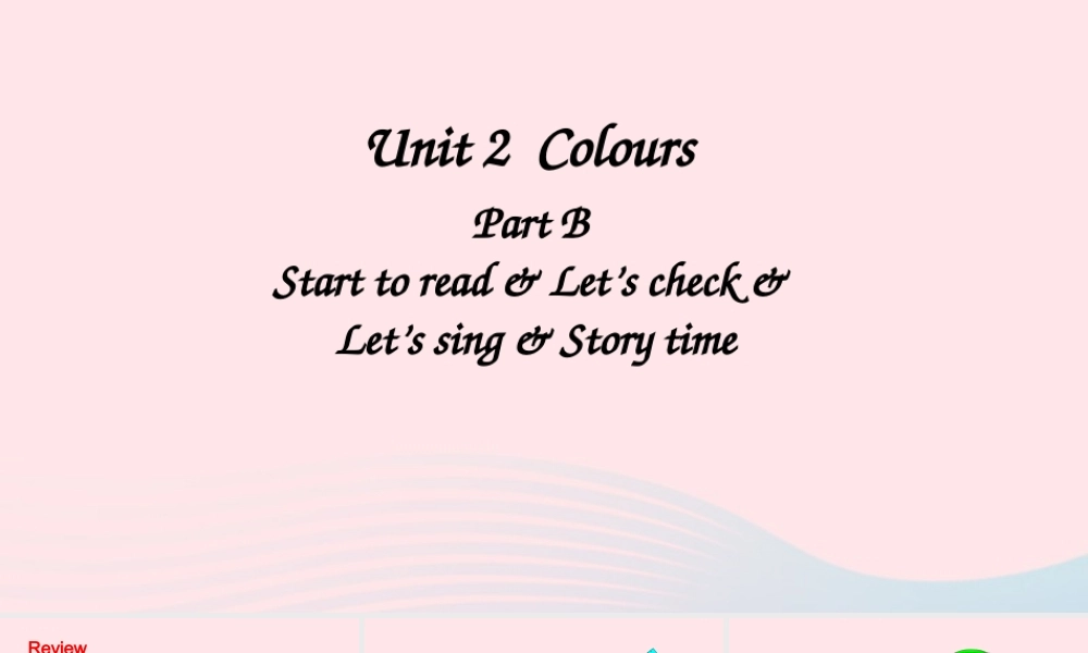 三年级英语上册 Unit 2 Colours Part B 第3课时备用课件+素材 人教PEP