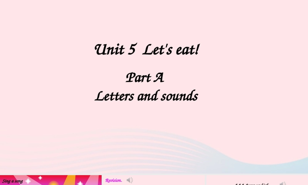 三年级英语上册 Unit 5 Let's eat Part A 第3课时上课课件+素材 人教PEP