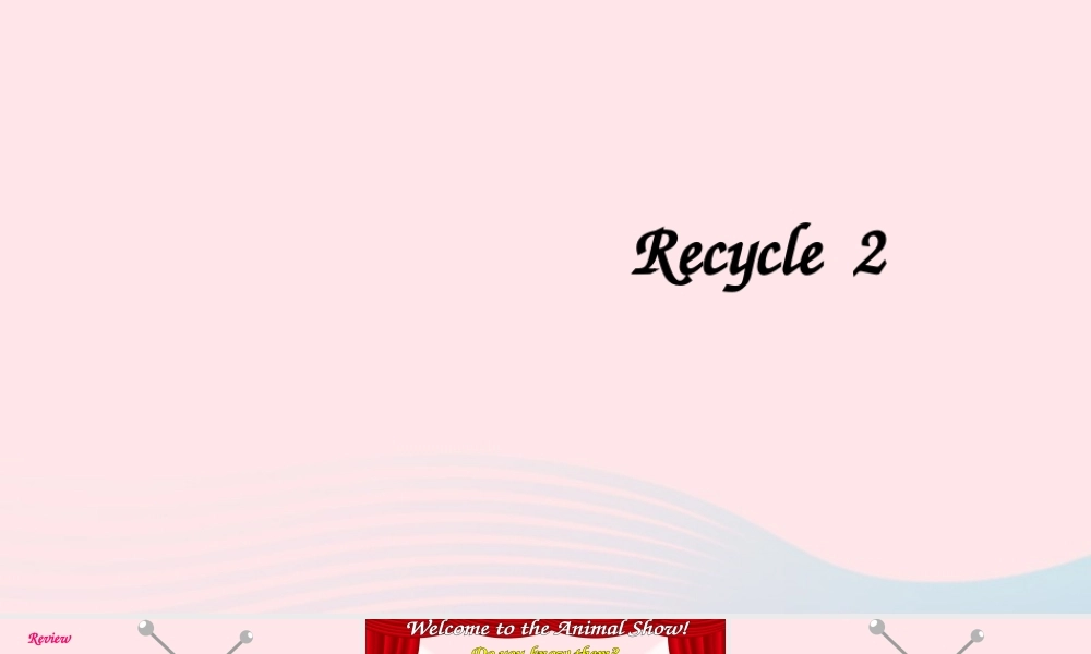 三年级英语上册 Recycle 2课件+素材 人教PEP