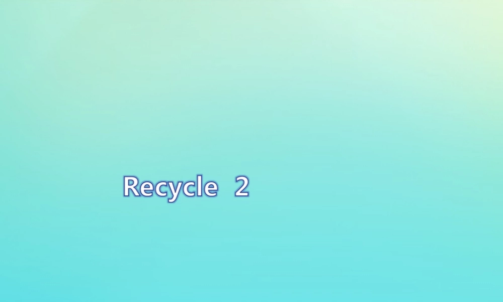 三年级英语上册 Recycle 2习题课件 人教PEP版-人教PEP小学三年级上册英语课件