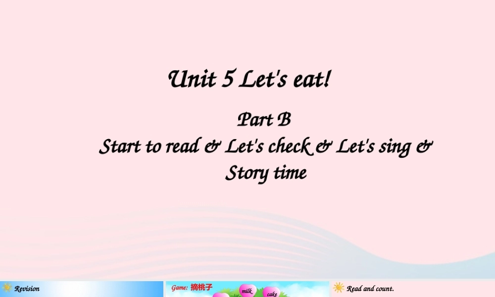 三年级英语上册 Unit 5 Let's eat Part B 第3课时备用课件+素材 人教PEP