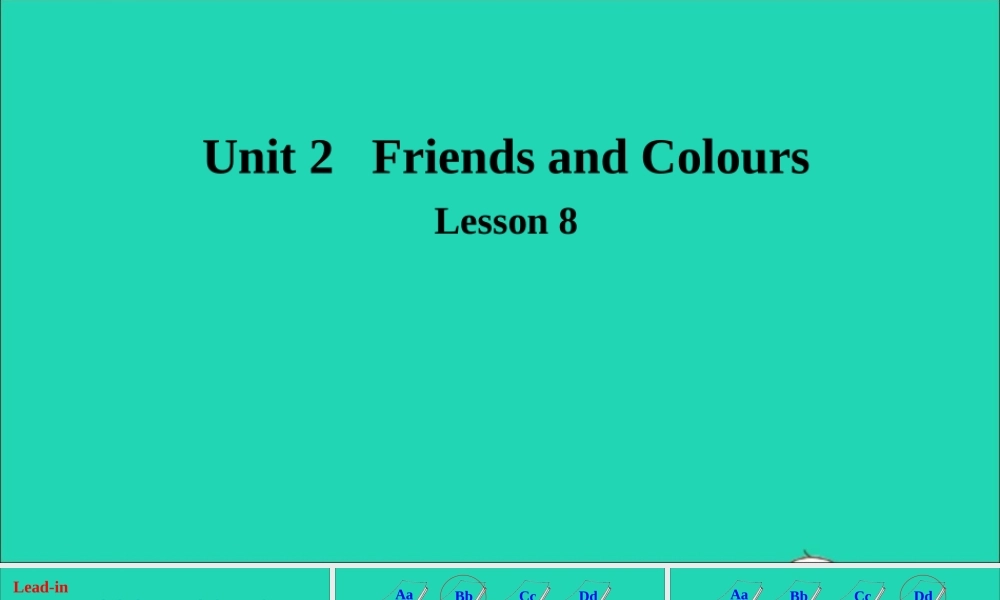 三年级英语上册 Unit 2 Friends and Colours Lesson 8 Letters课件+素材 冀教版（三起）