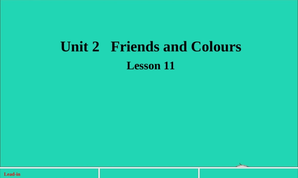 三年级英语上册 Unit 2 Friends and Colours Lesson 11 Orange Brown White Black课件+素材 冀教版（三起）