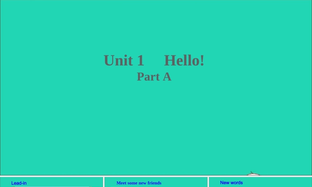 三年级英语上册 Unit 1 Hello Part A课件+素材 陕旅版（三起）