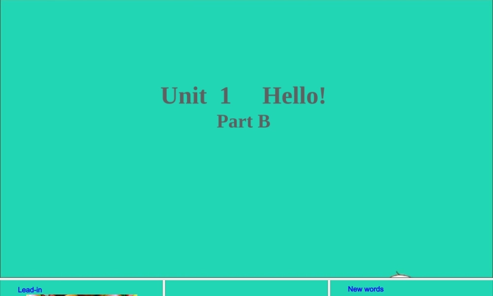 三年级英语上册 Unit 1 Hello Part B课件+素材 陕旅版（三起）