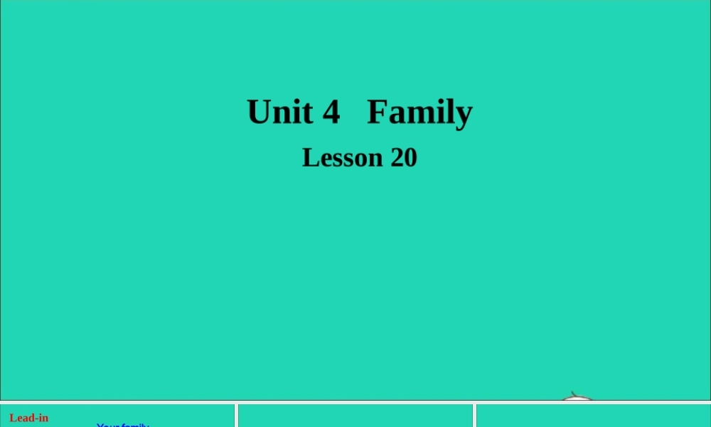 三年级英语上册 Unit 4 Family Lesson 20 Li Ming's Family课件+素材 冀教版（三起）