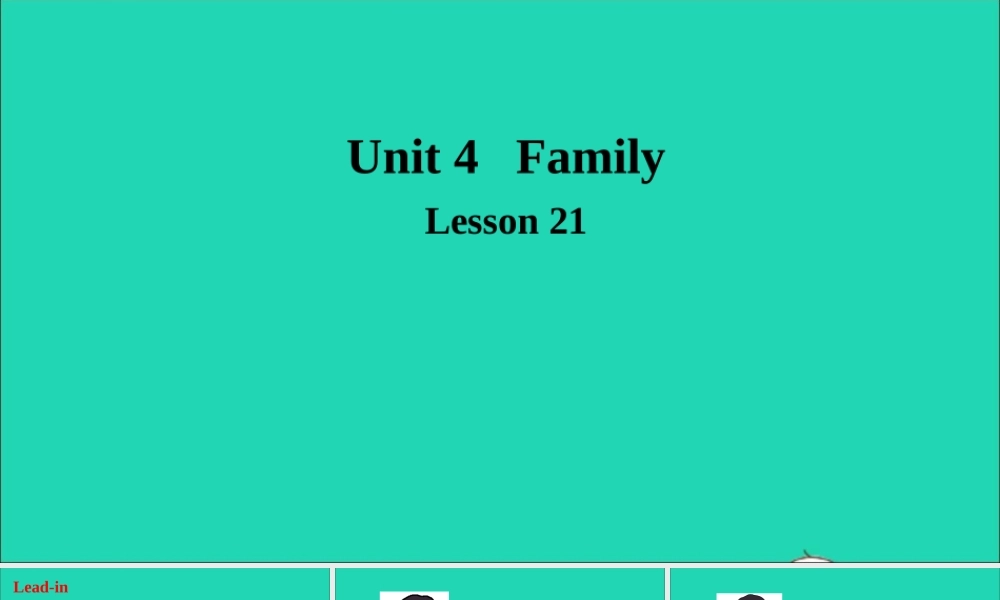 三年级英语上册 Unit 4 Family Lesson 21 Jenny's Family课件+素材 冀教版（三起）