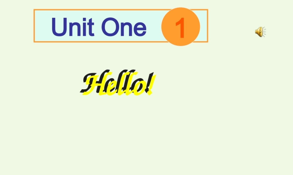 三年级英语上册 Unit 1 Hello课件1 湘少版-湘少版小学三年级上册英语课件