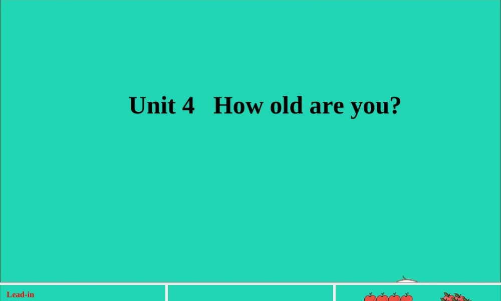 三年级英语上册 Unit 4 How old are you课件+素材 湘少版