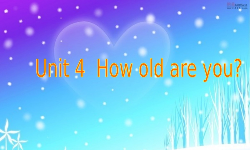 三年级英语上册 Unit 4 How old are you课件1 湘少版-湘少版小学三年级上册英语课件