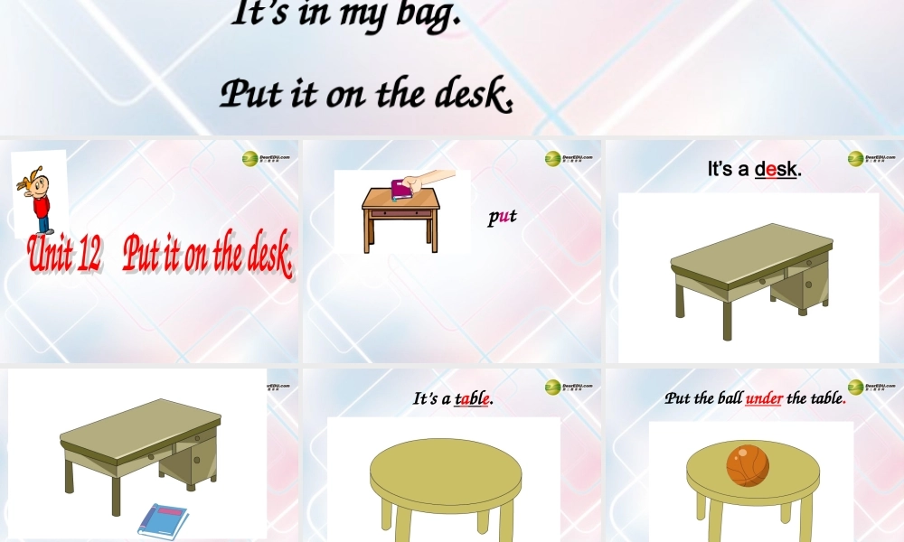 三年级英语上册 Unit 12 Put it on the desk课件 广州版