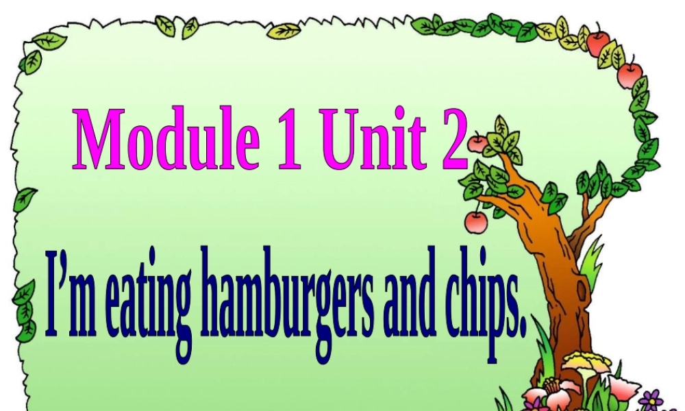 三年级英语上册课件 Module 1 Unit 2(3) 外研版（一起）