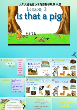 三年级英语下册 Lesson 3 Is that a pig part B同步课件 科普版-人教版小学三年级下册英语课件