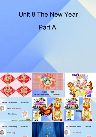 三年级英语上册 Unit 8 The new year Part A课件2 （新版）闽教版-闽教版小学三年级上册英语课件