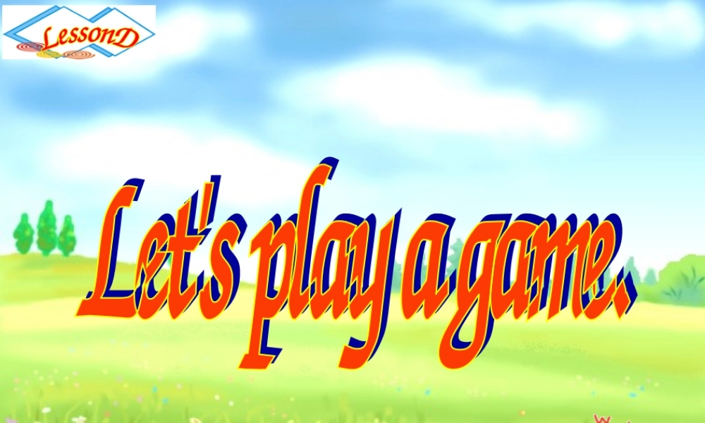 三年级英语下册 Lesson D Let's play a game课件3 川教版（三起）-川教版小学三年级下册英语课件