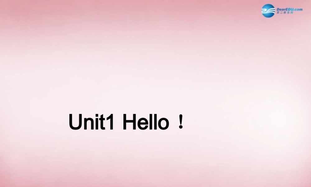 三年级英语上册 Unit1 Hello课件2 （新版）湘少版