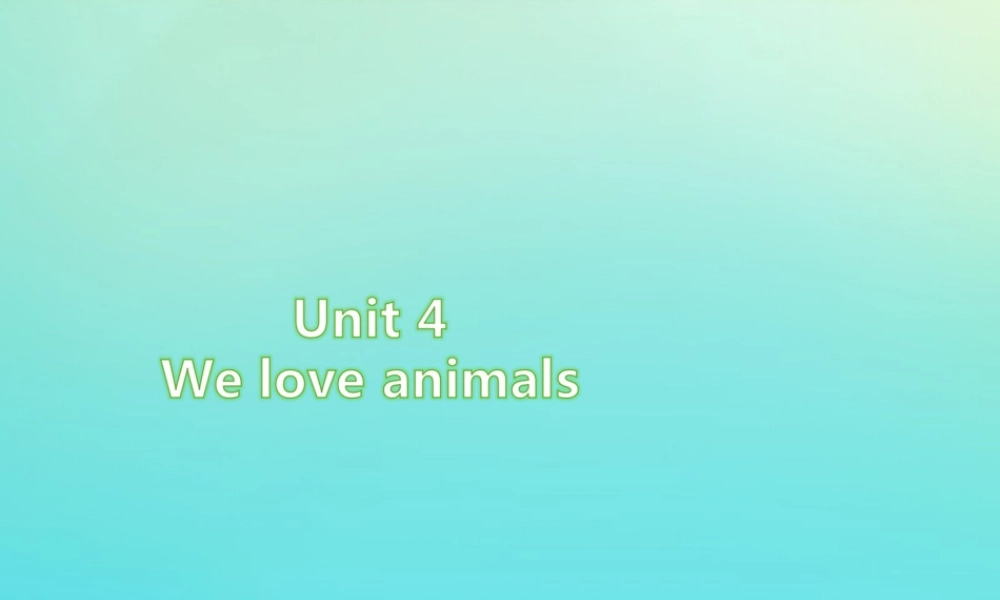 三年级英语上册 Unit 4 We love animals Part B周末自主作业练习课件 人教PEP版-人教PEP小学三年级上册英语课件