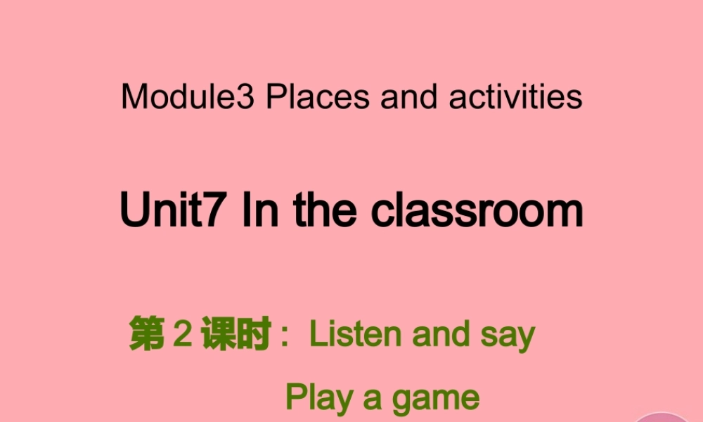 三年级英语上册 Unit 7 In the classroom（第2课时）课件 牛津上海版-牛津上海版小学三年级上册英语课件