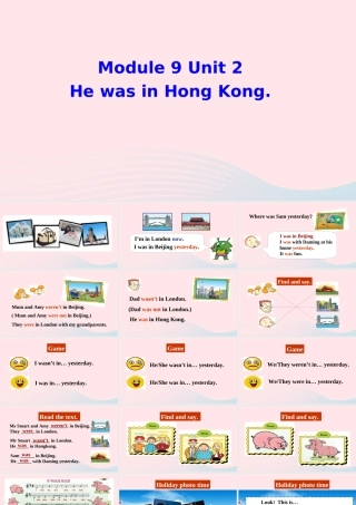 三年级英语下册 module 9 Unit 2 He was in Hong Kong课件3 外研版（一起）-外研版小学三年级下册英语课件