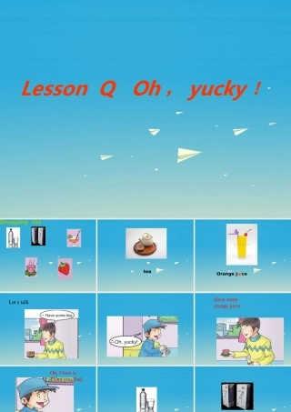 三年级英语下册 Lesson Q Oh, yucky课件2 川教版（三起）-川教版小学三年级下册英语课件