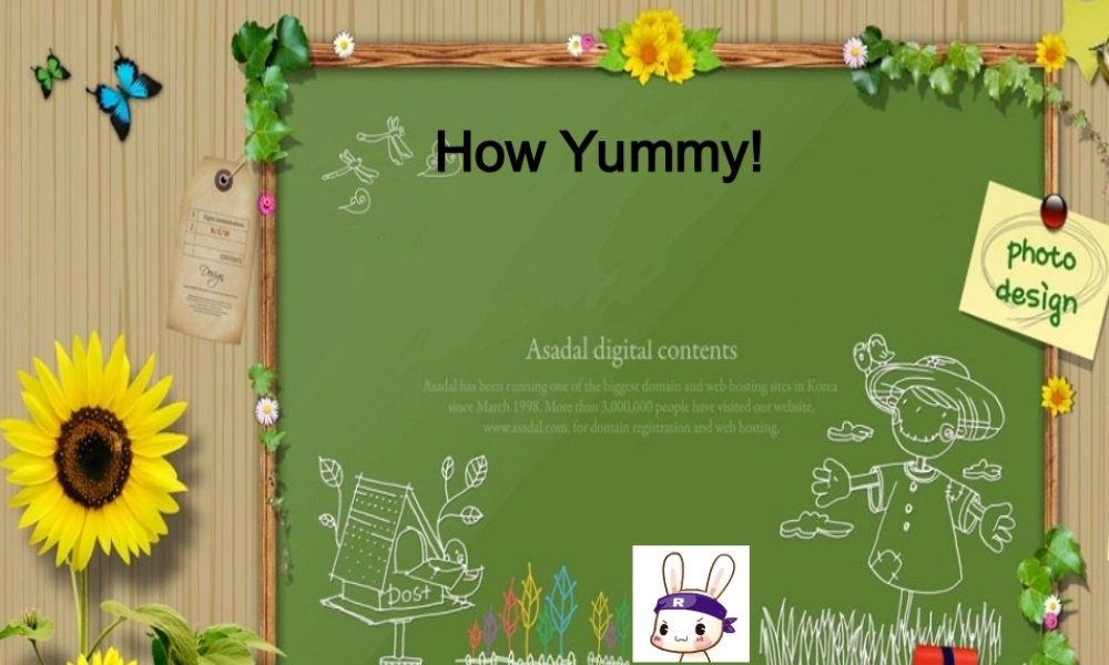 三年级英语下册 Lesson R How yummy课件3 川教版（三起）-川教版小学三年级下册英语课件